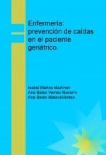 Libro Enfermería: prevención de caídas en el paciente geriátrico., autor isadeoria