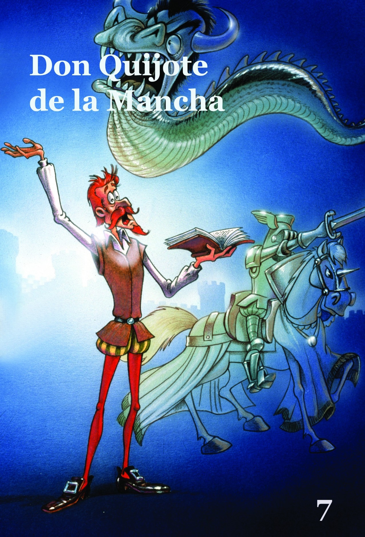 Don Quijote de la Mancha - Volumen 7- Cómic basado en la serie