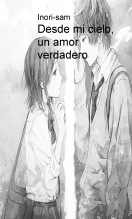 Libro Desde mi cielo, un amor verdadero, autor Danyela Arce