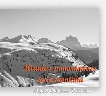 Miradas panorámicas en la montaña