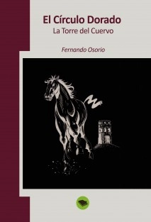 El Círculo Dorado - La Torre del Cuervo