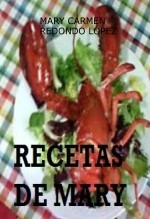 Libro RECETAS DE MARY, autor MARY CARMEN REDONDO LÓPEZ