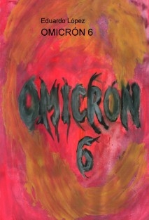 OMICRÓN 6