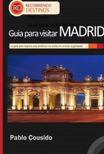 Guia para visitar Madrid
