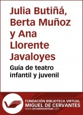 Libro Guía de teatro infantil y juvenil, autor Biblioteca Miguel de Cervantes