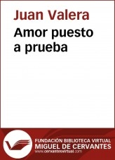 Libro Amor puesto a prueba, autor Biblioteca Miguel de Cervantes