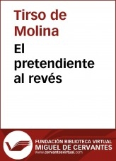 Libro El pretendiente al revés, autor Biblioteca Miguel de Cervantes