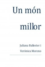 Libro Un món millor, autor VERONICA MORENO ROMERA