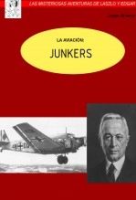 Libro La aviación: Junkers, autor Jorge Arnanz