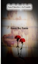 Libro Los Claveles y la Combi, autor Luis Antonio Amery Rey Tuesta