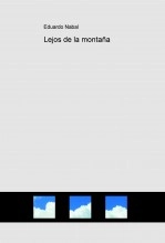 Libro Lejos de la montaña, autor ludoviko69
