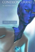 Libro CONÉXION URANO 2 - EL REINO AZUL, autor FABIO DEL SANTORO