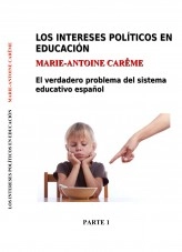 Libro Los intereses políticos en educación. Parte 1. Versión ebook (A4), autor mantoine