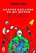 Libro Breves relatos de mi mundo extraño, autor OmniaBooks 