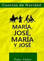 Libro Cuentos de Navidad: María, José, María y José., autor yosoypopo