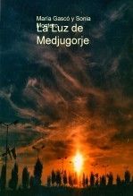 La Luz de Medjugorje