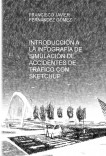 INTRODUCCIÓN A LA INFOGRAFÍA DE SIMULACIÓN DE ACCIDENTES DE TRÁFICO CON SKETCHUP