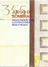 Libro JUEGO DE SOMBRAS, autor Alberto Esparza Hueto