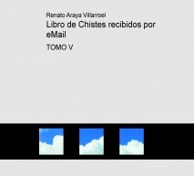 Libro de Chistes recibidos por eMail TOMO V