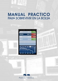 Manual Práctico para sobrevivir en la Bolsa