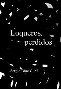 Loqueros perdidos