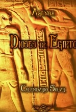 Libro Agenda Dioses de Egipto - Calendario Solar 2013, autor Monica Alejandra Perez