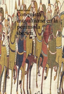 Conquista musulmana en la peninsula iberica