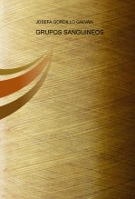 Libro GRUPOS SANGUINEOS, autor shelito