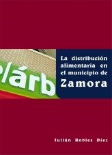 La distribución alimentaria en el municipio de Zamora