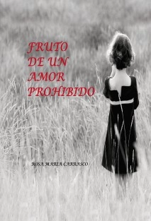 Fruto de un amor prohibido