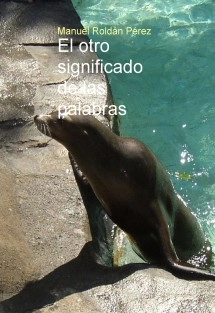 El otro significado de las palabras