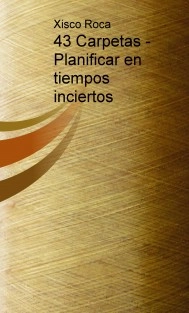43 Carpetas - Planificar en tiempos inciertos