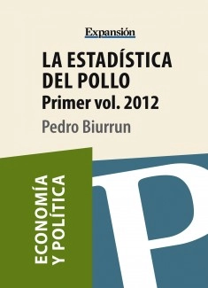 La estadística del pollo. Volumen 1