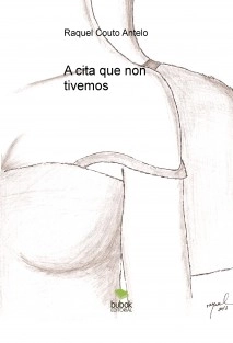 A cita que non tivemos