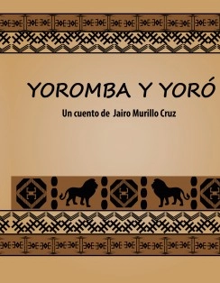 Yoromba y Yoró