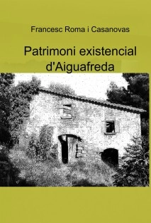 Patrimoni existencial d'Aiguafreda