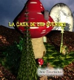 Libro La casa de los duendes, autor Oscar Encarnación