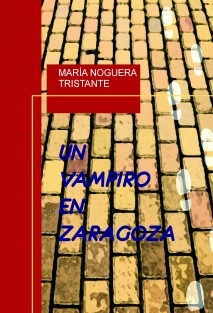 UN VAMPIRO EN ZARAGOZA