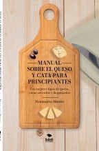 Libro Manual sobre el Queso y Cata para Principiantes, autor Maria Magdalena Merelo Gonzalez
