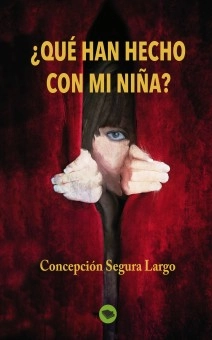 ¿Qué han hecho con mi niña?