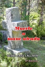 Libro MUERTE A MANO AIRADA, autor PEDRO SANZ LALLANA