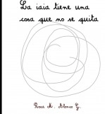Libro La iaia tiene una cosa que no se quita, autor Rosa Alonso García