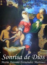 Libro Sonrisa de Dios, autor María Antonia Fernández Martínez