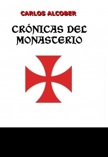 CRÓNICAS DEL MONASTERIO