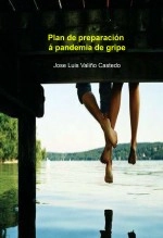 Libro Plan de preparación á pandemia de gripe, autor Jose Luis Valiño Castedo
