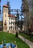 DESCUBRA ESPAÑA PAIS VASCO ( II )