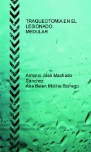 TRAQUEOTOMIA EN EL LESIONADO MEDULAR