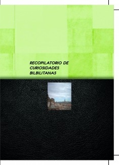 RECOPILATORIO DE CURIOSIDADES BILBILITANAS