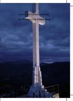 La Andalucía misteriosa 1