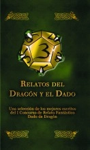Libro Relatos del Dragón y el Dado, autor Dado de Dragón Asociación Cultural